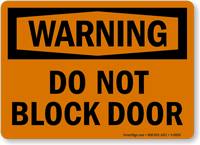 Warning Block Door Sign