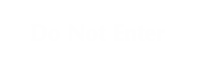 Do Not Enter Select-a-Color Engraved Sign