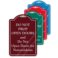 Do Not Prop Open Doors ShowCase Sign