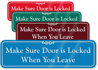 Make Sure Door Locked When Leaving Wall Sign