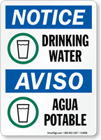 Notice Drinking Water / Aviso Agua Potable Sign