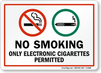 No Smoking Only Electronic Cigarettes Permitted Sign
