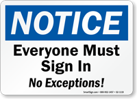 Everyone Must Sign In Notice Sign