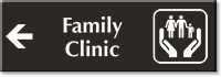 Family Clinic Engraved Wayfinding Sign, Left Arrow Symbol