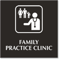 Family Practice Clinic Engraved Sign
