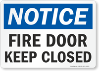 Notice Fire Door Keep Closed Sign