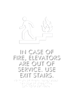 In Case of Fire Use Stairs Sign