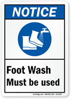 Foot Wash Must Be Used ANSI Notice Sign