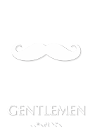 Gentlemen Mustache Braille Restroom Sign