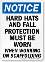 Wear Fall Protection Working On Scaffolding Sign