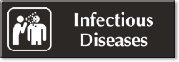 Infectious Diseases Engraved Hospital Sign