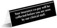 Insurance Co Pay Collected Before Clinical Staff Sees Sign