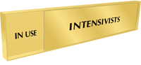 Intensivists - In Use/Vacant Slider Sign