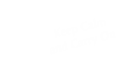Keep Calm And Carry On Tent Sign