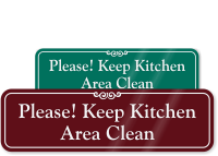 Keep Kitchen Area Clean ShowCase™ Wall Sign