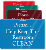 Help Keep This Restroom Clean ShowCase Wall Sign