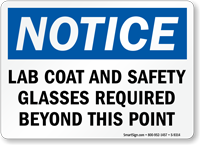 Lab Coat, Safety Glasses Required OSHA Notice Sign