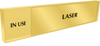 Laser - In Use/Vacant Slider Sign