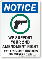 Lawfully Carried Handguns Are Welcome Notice Sign