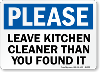 Leave Kitchen Cleaner Than You Found It Sign