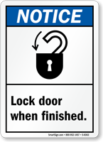 Lock Door When Finished Sign