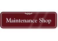 Maintenance Shop ShowCase Wall Sign