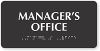 Manager's Office Tactile Touch Braille Sign
