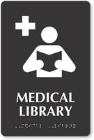 Medical Library TactileTouch Braille Hospital Sign