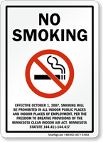 No Smoking Effective October 1, 2007, Sign