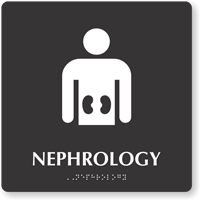 Nephrology TactileTouch Braille Hospital Sign with Kidney Symbol