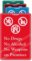 No Drugs, Alcohol, Weapons On Premises Wall Sign