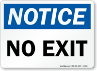 Notice: No Exit Sign
