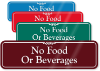 No Food Beverages Sign