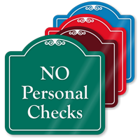 No Personal Checks Signature Style Showcase Sign