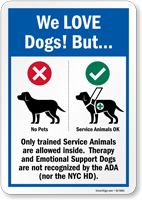 No Pets Allowed Only Trained Service Animals Sign