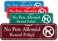 No Pets Allowed Rental Policy ShowCase Wall Sign