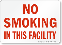 No Smoking In This Facility Sign