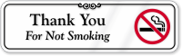 Thank You For Not Smoking Designer Wall Sign
