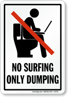 No Surfing Only Dumping Funny Bathroom Sign