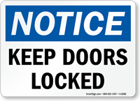 Notice Keep Doors Locked Sign