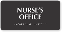 Nurse's Tactile Touch Office Braille Sign