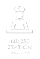Nurse Station Braille Sign