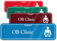 OB Clinic Hospital Showcase Sign