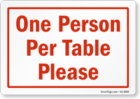 One Person Per Table Please Social Distancing Sign