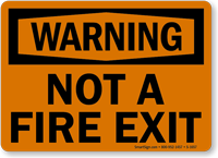OSHA Warning Not Fire Exit Sign