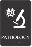 Pathology Braille Sign with Diagnostic Center Microscope Symbol