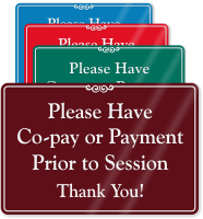 Have Co Pay Or Payment Prior To Session Sign
