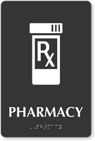Pharmacy TactileTouch Braille Hospital Sign with Rx symbol