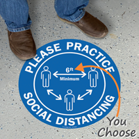 Please Practice Social Distancing 6 Ft Minimum Floor Sign