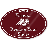 Please Remove Your Shoes ShowCase Sign